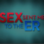 sex sent me to the er